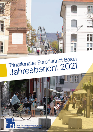 Jahresbericht Trinationaler Eurodistrict Basel 2021